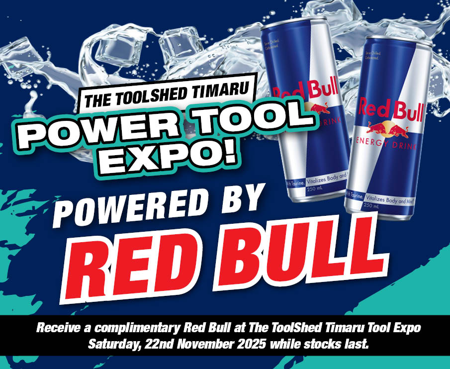 ToolShed Timaru Power Tool Expo (Red Bull)